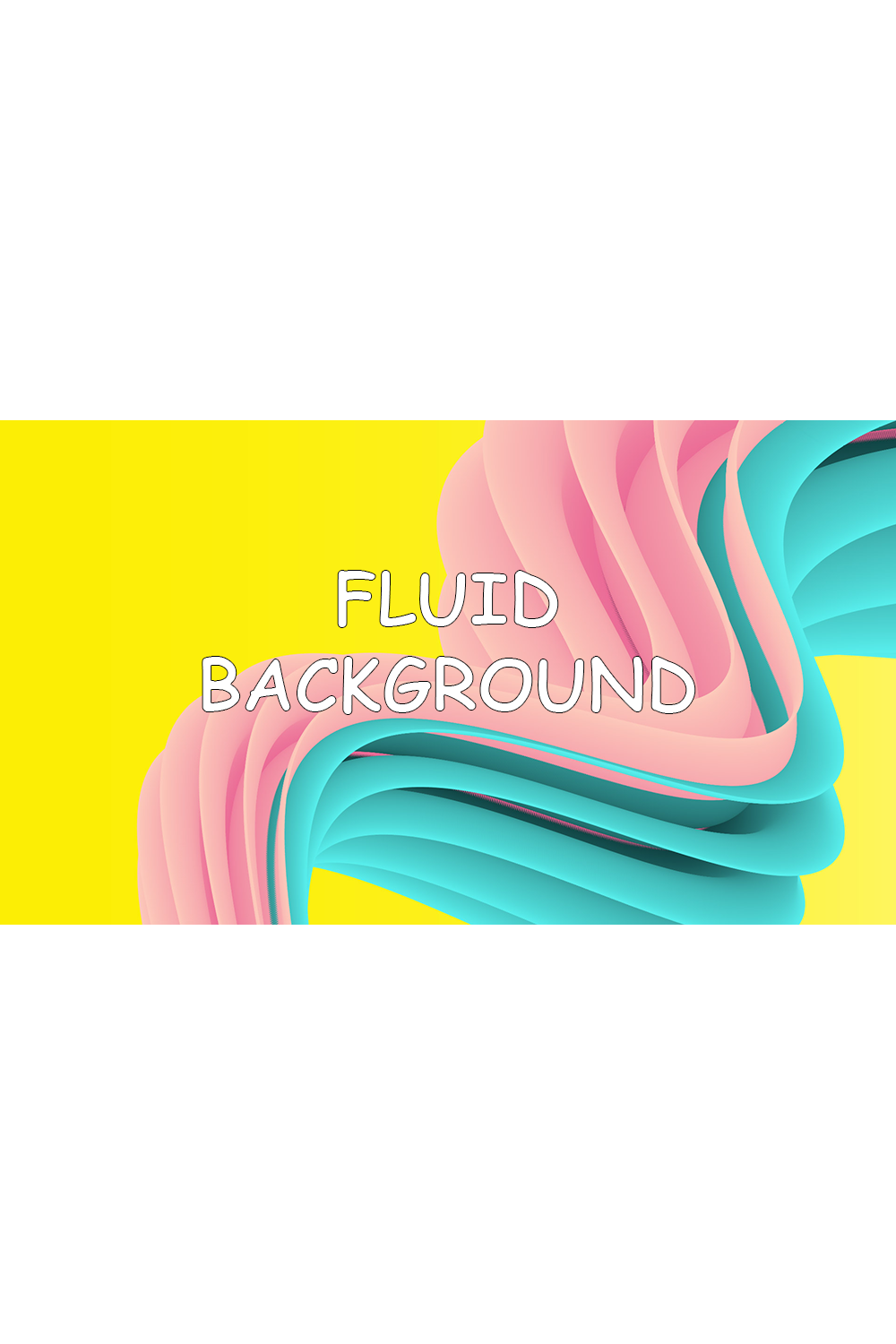 Fluid Background pinterest preview image.