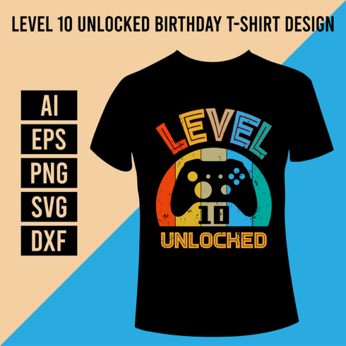 Level 10 Unlocked Birthday T-Shirt Design cover image.