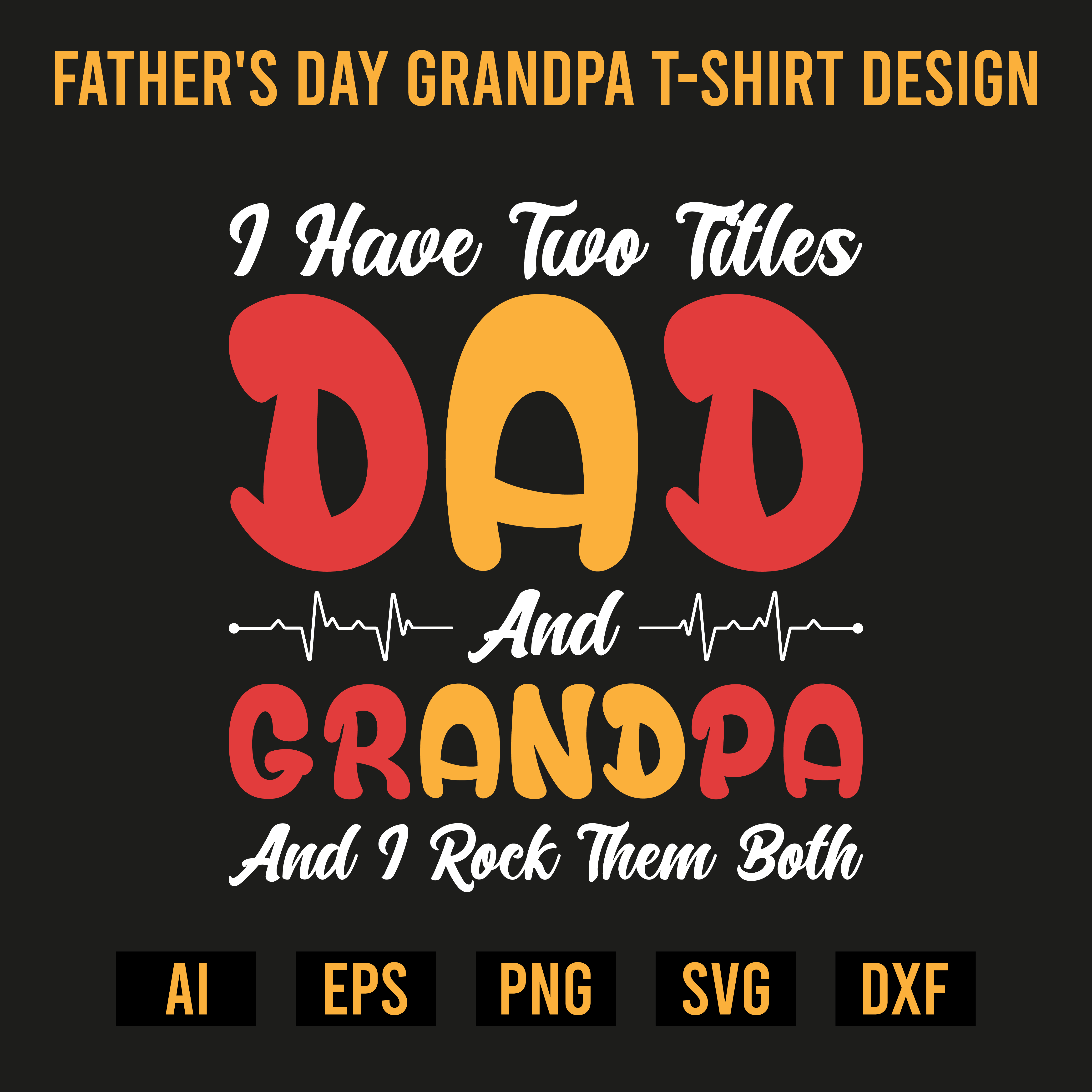 Father's Day Grandpa T-Shirt Design preview image.