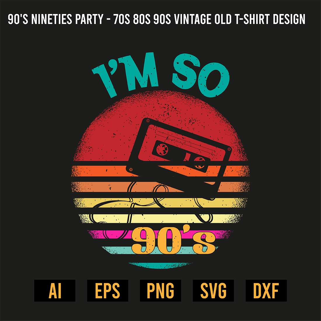 90's nineties party - 70s 80s 90s Vintage old T-Shirt Design preview image.