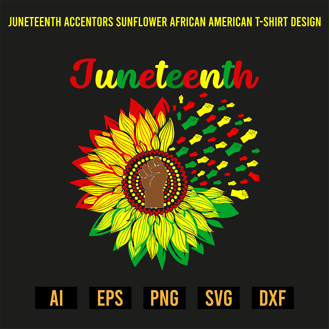 Juneteenth Accentors Sunflower African American T-Shirt Design preview image.