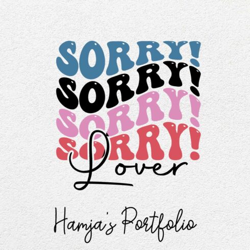 Sorry Lover Vector Svg cover image.
