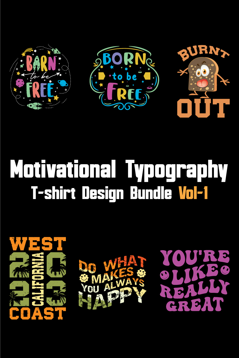 Motivational Typography T-shirt Design Bundle Vol-1 pinterest preview image.