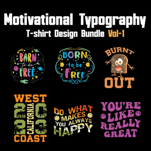 Motivational Typography T-shirt Design Bundle Vol-1 cover image.