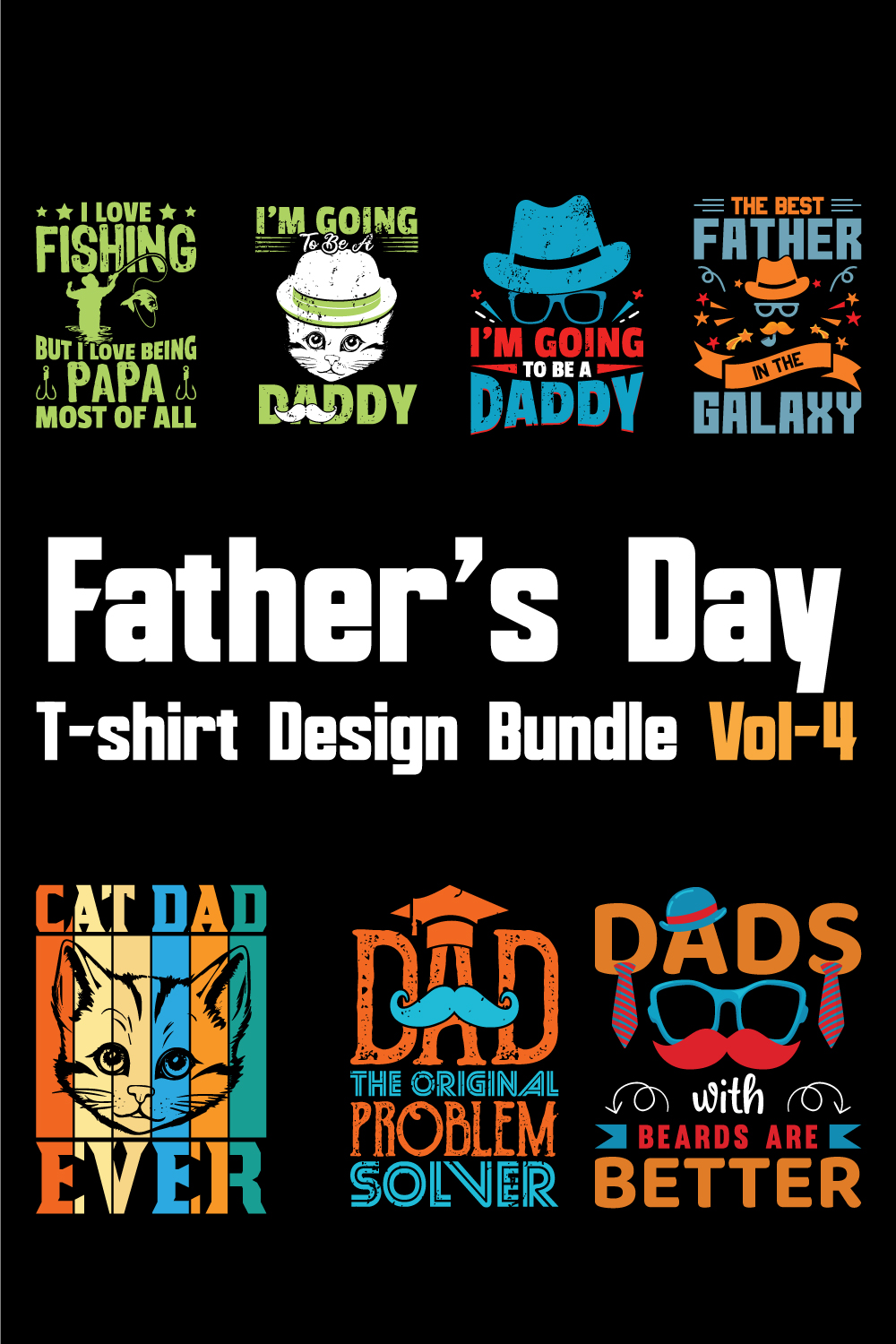 Father's Day T-shirt Design Bundle Vol-4 pinterest preview image.