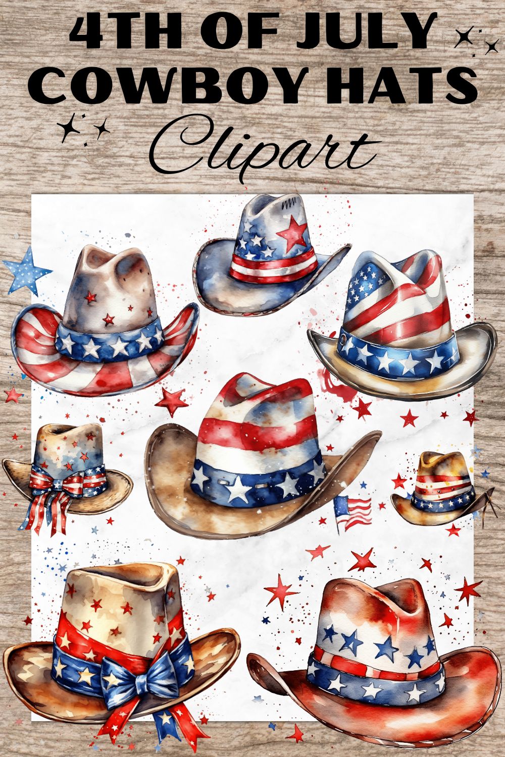 11 American 4th of July Cowboy Hat PNG, Watercolor Clipart, Cowboy Hat, Transparent PNG, Digital Paper Craft, Illustrations, Watercolor Clipart for Scrapbook, Invitation, Wall Art, T-Shirt Design pinterest preview image.