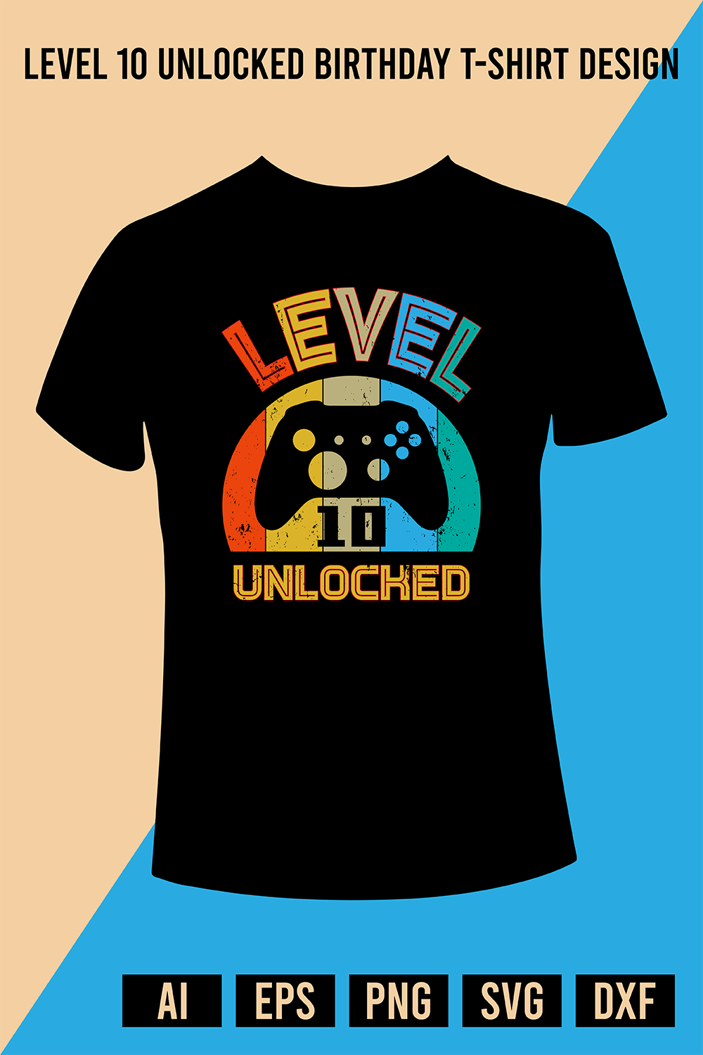 Level 10 Unlocked Birthday T-Shirt Design pinterest preview image.