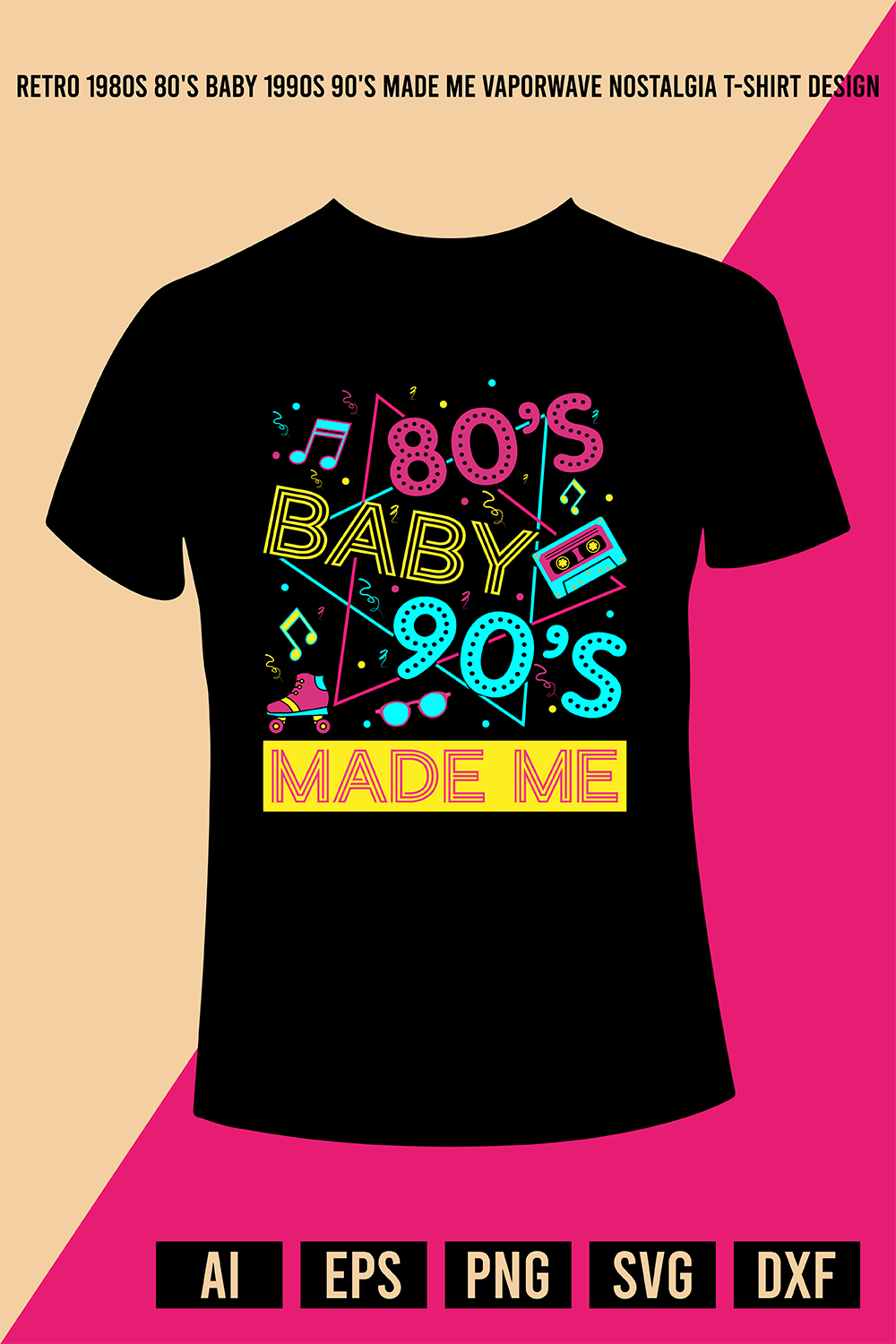 Retro 1980s 80's Baby 1990s 90's Made Me Vaporwave Nostalgia T-Shirt Design pinterest preview image.