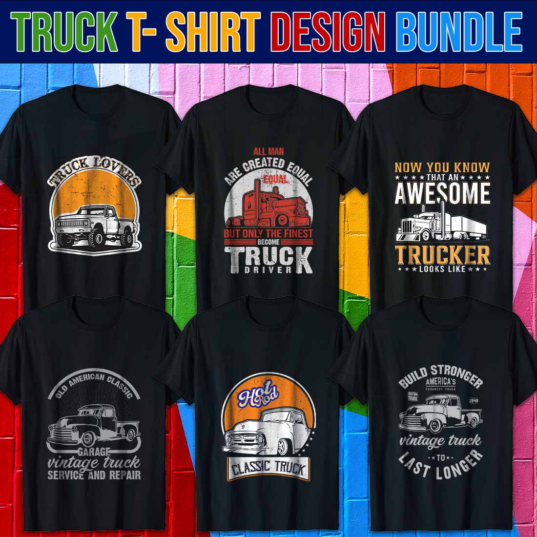 Truck Driver T-Shirt Design Bundle cover image.