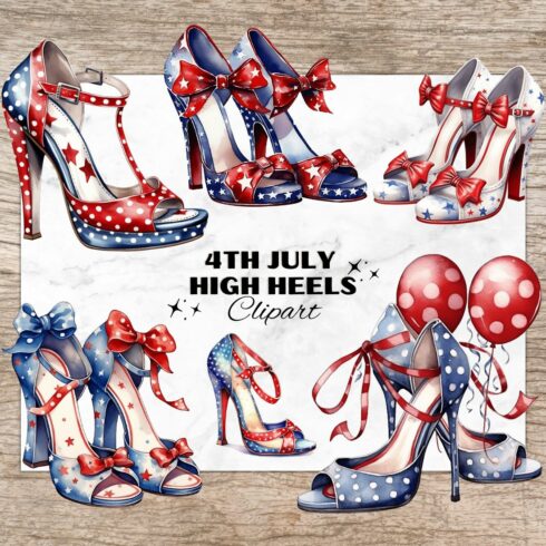 9 American 4th of July High Heels PNG, Watercolor Clipart, American High Heels, Transparent PNG, Digital Paper Craft, Illustrations, Watercolor Clipart for Scrapbook, Invitation, Wall Art, T-Shirt Design cover image.