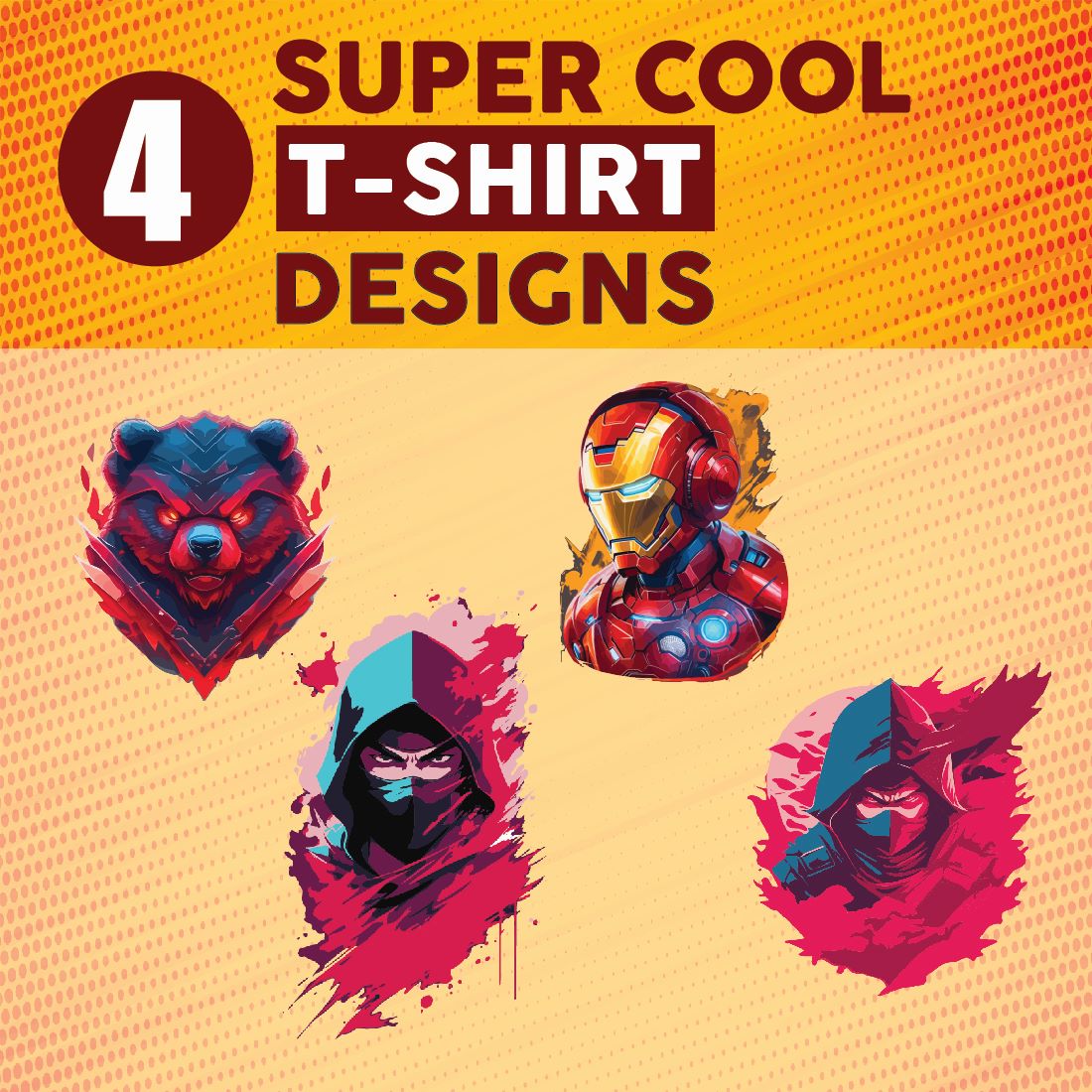 4 Cool T-shirt Designs Deal (Bundle) cover image.