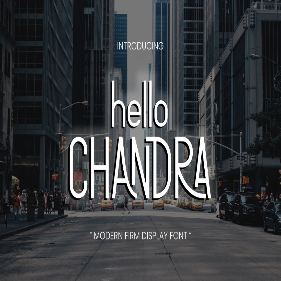 Hello Chandra - Modern Firm Display Font cover image.