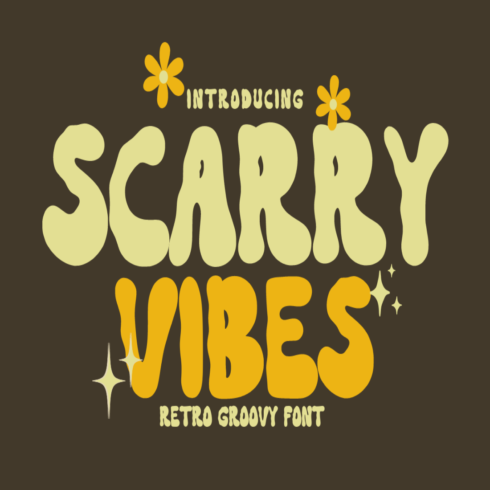 Scary Vibes - Retro Groovy Font cover image.