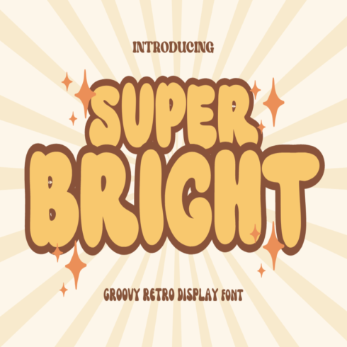 Super Bright - Groovy Retro Font cover image.