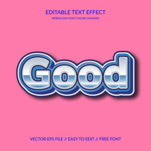 Good Fully Editable Vector Eps 3D Text Effect Template cover image.