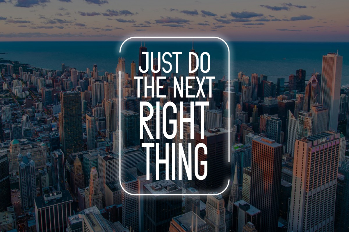 05 just do the next right thing 369