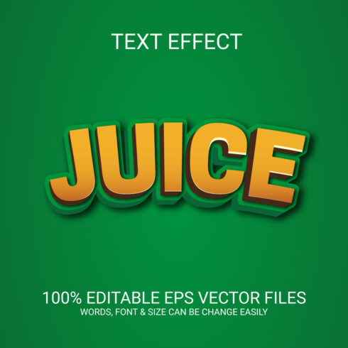 Juice 3D Vector Eps Text Effect Design cover image.