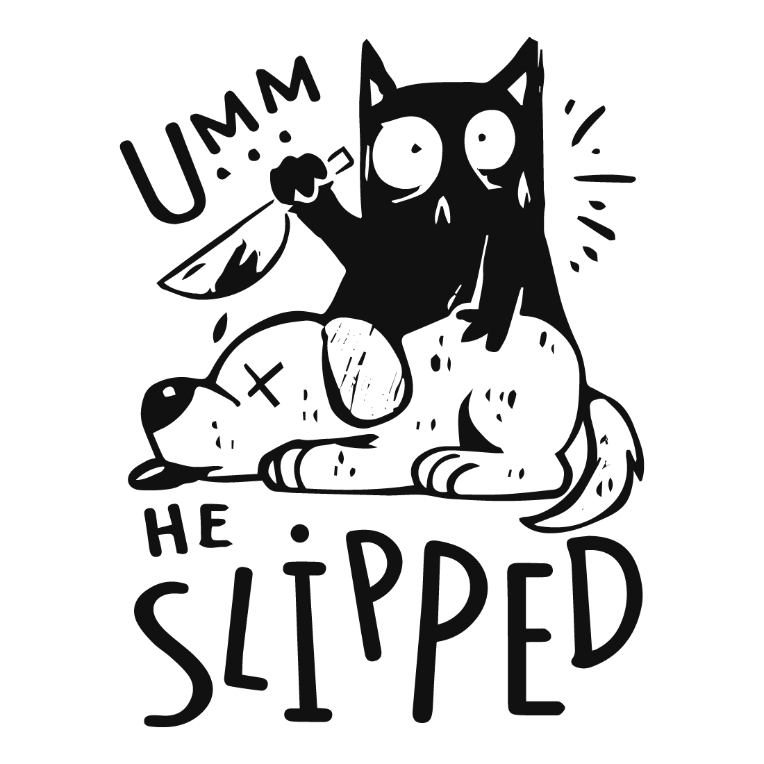 Umm, he slipped Cute funny cat killed or murdered the dog Vector Illustration for tshirt preview image.