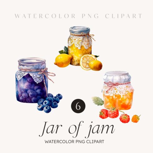 Watercolor Jar of jam Clipart - 6 items in PNG Digital This is a beautiful set of watercolor style, Jar of jam clipart Collection includes 6 Jars of jam: made from lemons, peaches, oranges, blueberries, strawberries, cloudberry These are perfect for your canned food crafts! cover image.