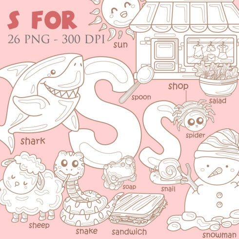 Alphabet S For Shark Sandwich Soap Snail Snake Salad Spoon Snowman Spider Shop Sheep Sun Vocabulary School Lesson Cartoon Digital Stamp Outline Black and White cover image.