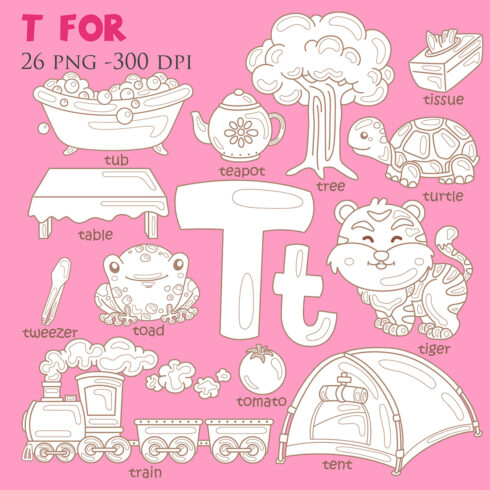Alphabet T For Vocabulary School Letter Reading Writing Font Study Learning Student Toodler Kids Cartoon Lesson Tomato Tent Tub Tissue Turtle Train Tree Teapot Tiger Tweezer Table Toad Cartoon Digital Stamp Outline cover image.