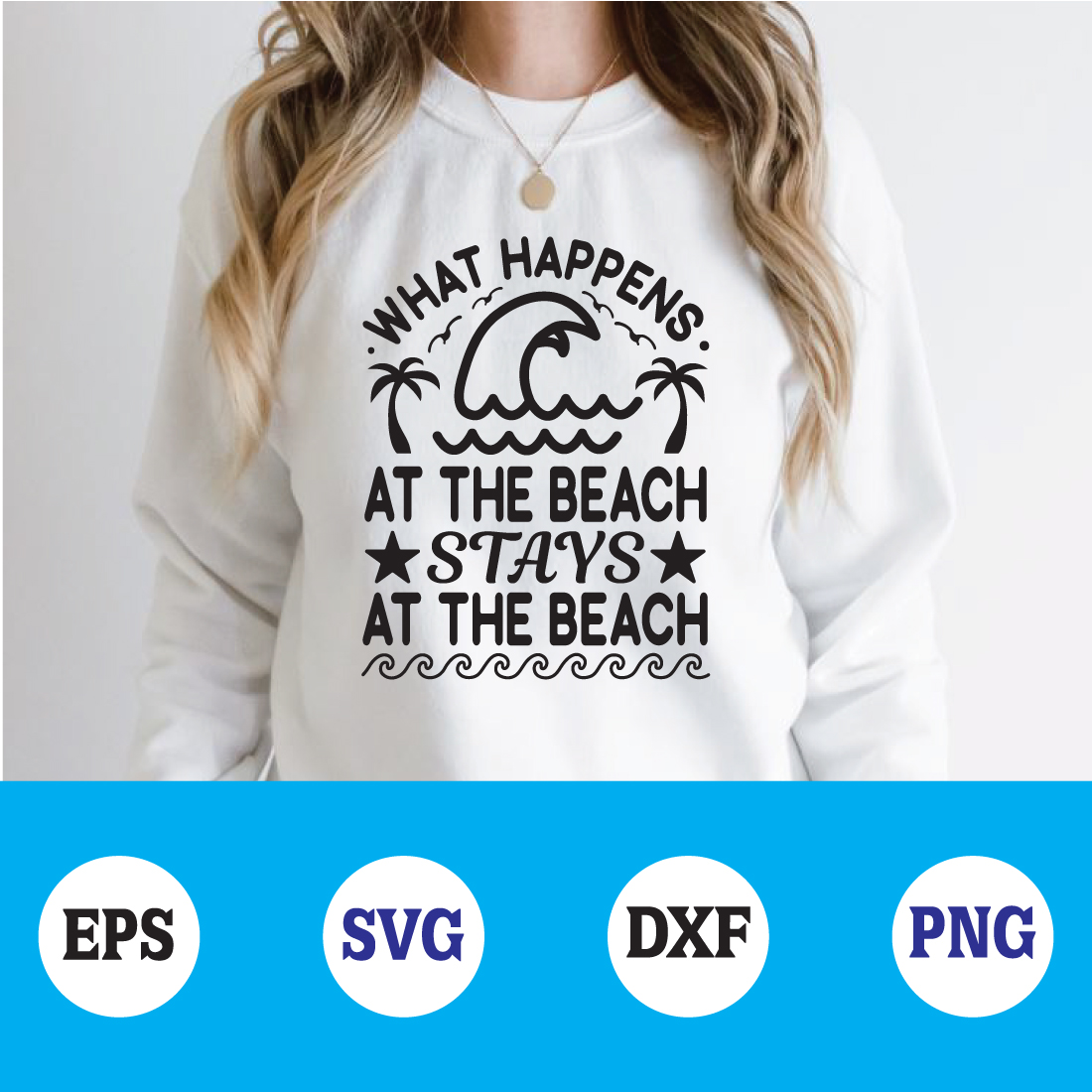 what happen at the beach stays at the beach svg preview image.