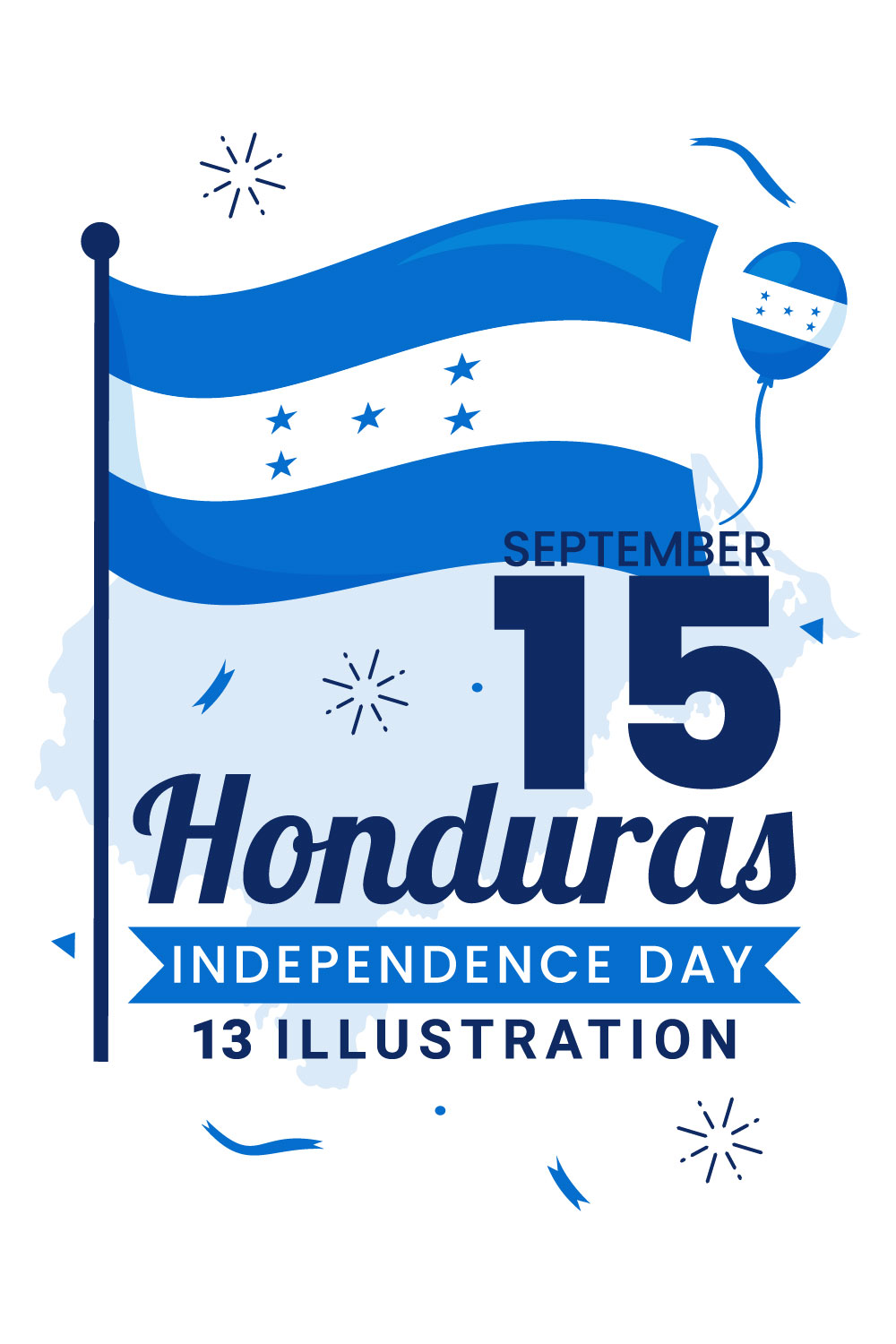 13 Honduras Independence Day Illustration pinterest preview image.