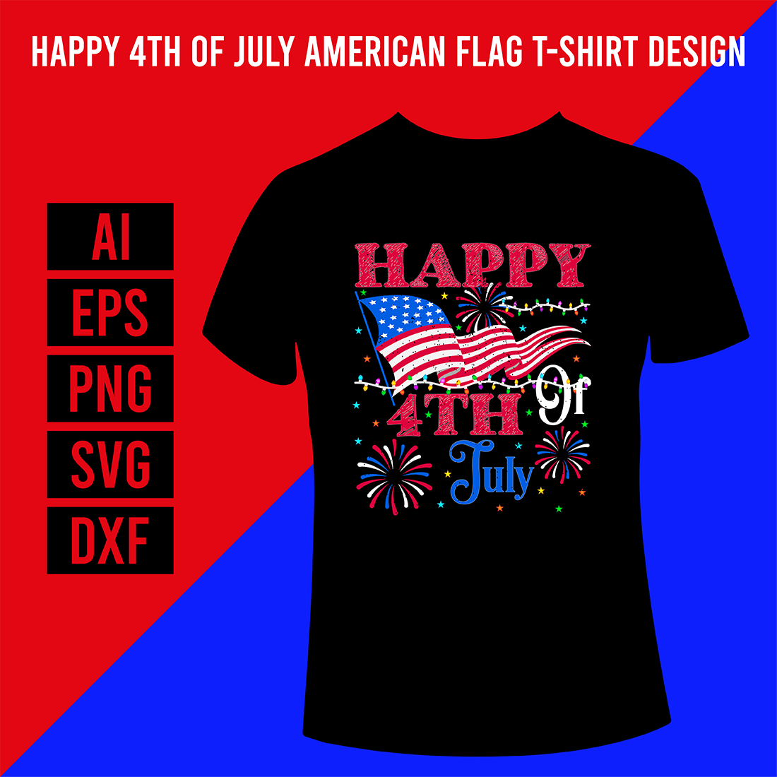 Happy 4th Of July American Flag T-Shirt Design cover image.