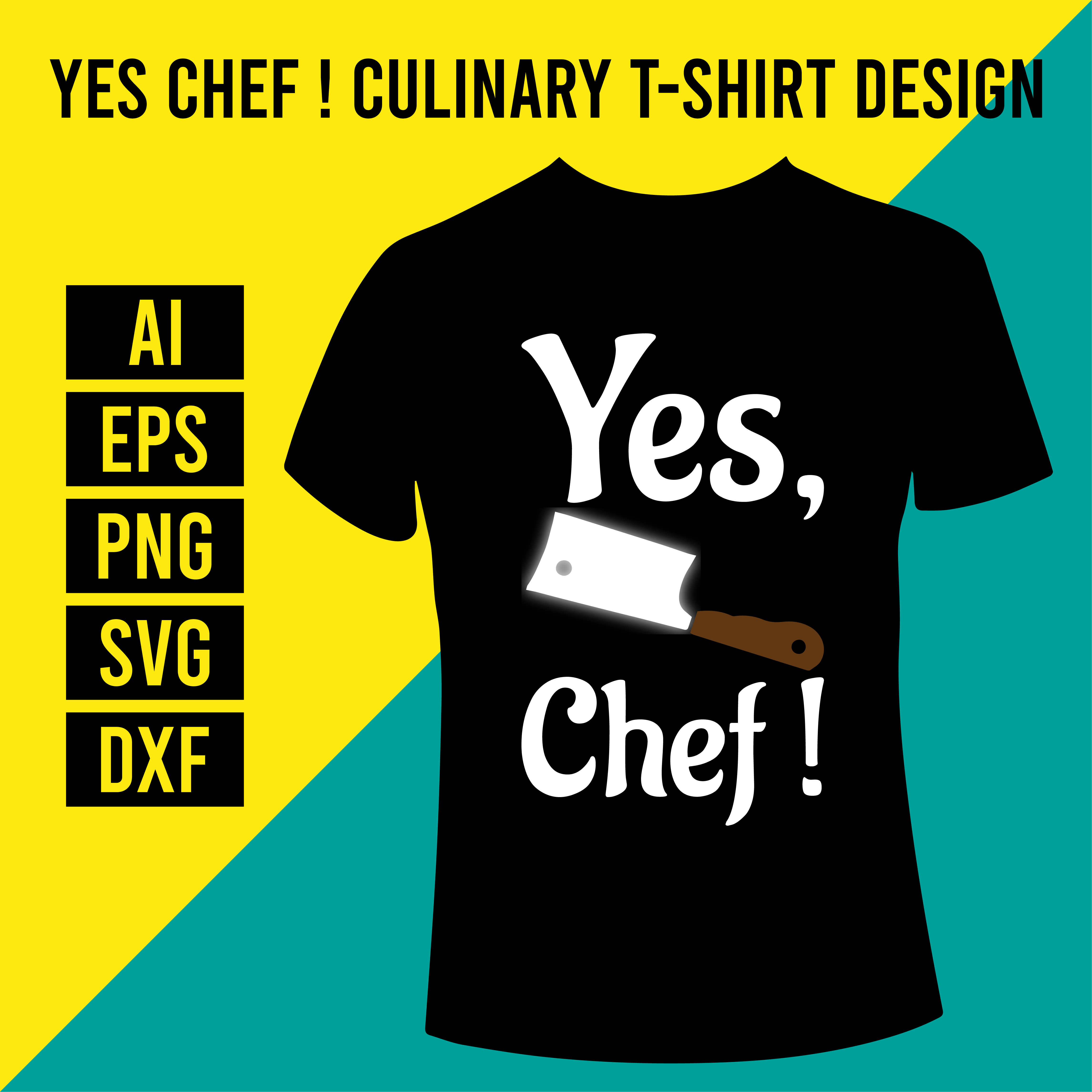 Yes Chef ! Culinary T-Shirt Design cover image.