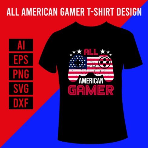 All American Gamer T-Shirt Design cover image.