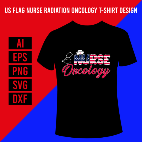 Us Flag Nurse Radiation Oncology T-Shirt Design cover image.