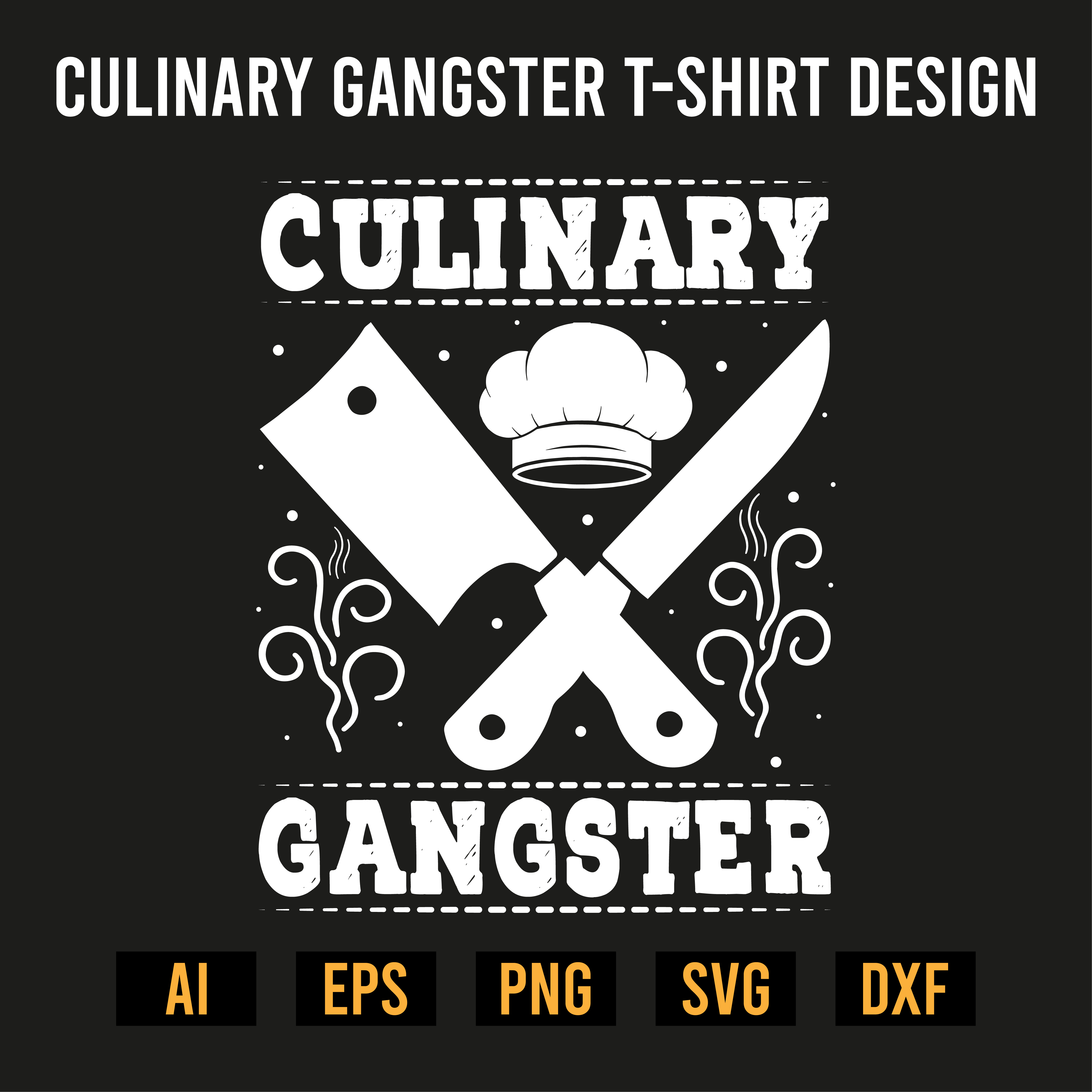 Culinary Gangster T-Shirt Design preview image.