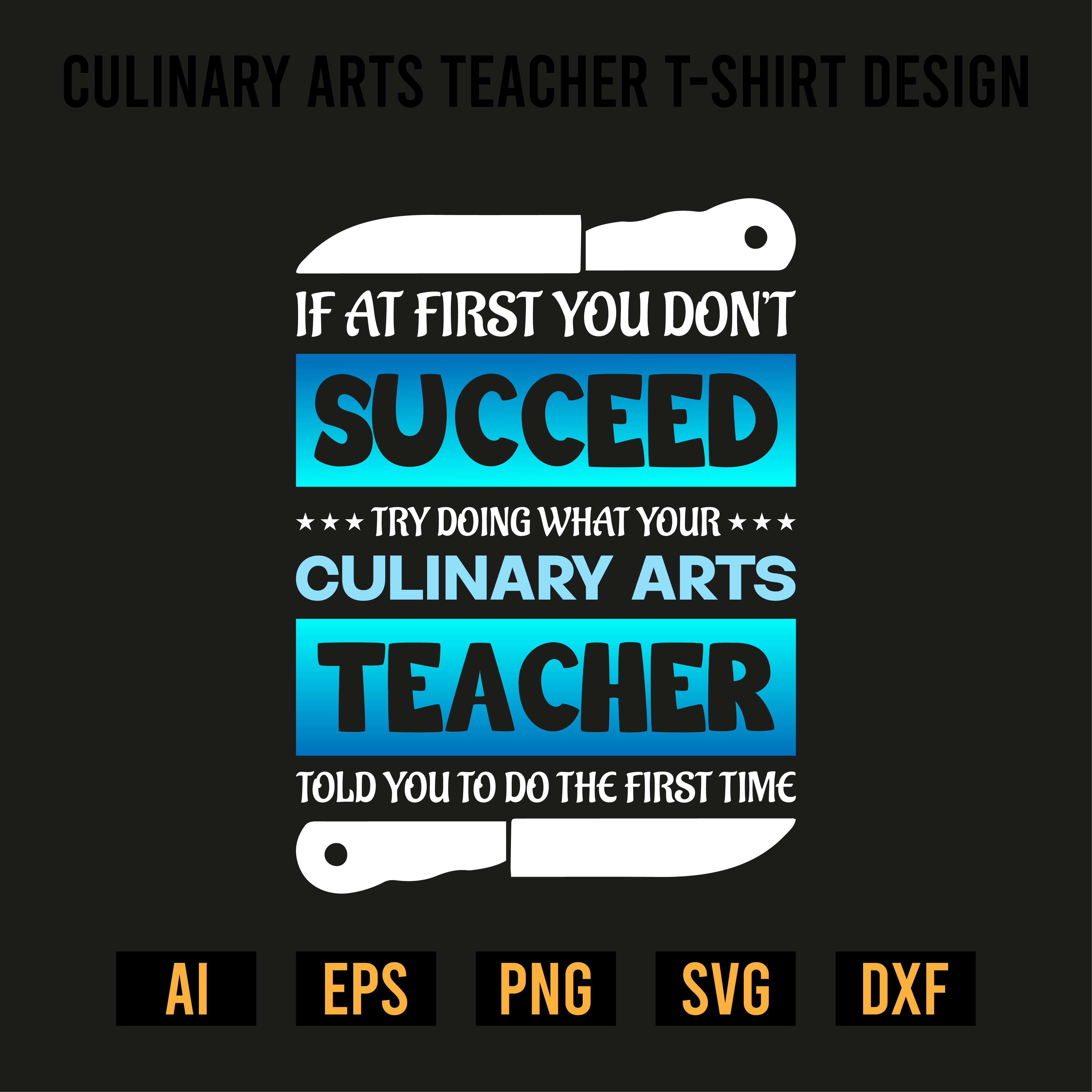 Culinary Arts Teacher T-Shirt Design preview image.