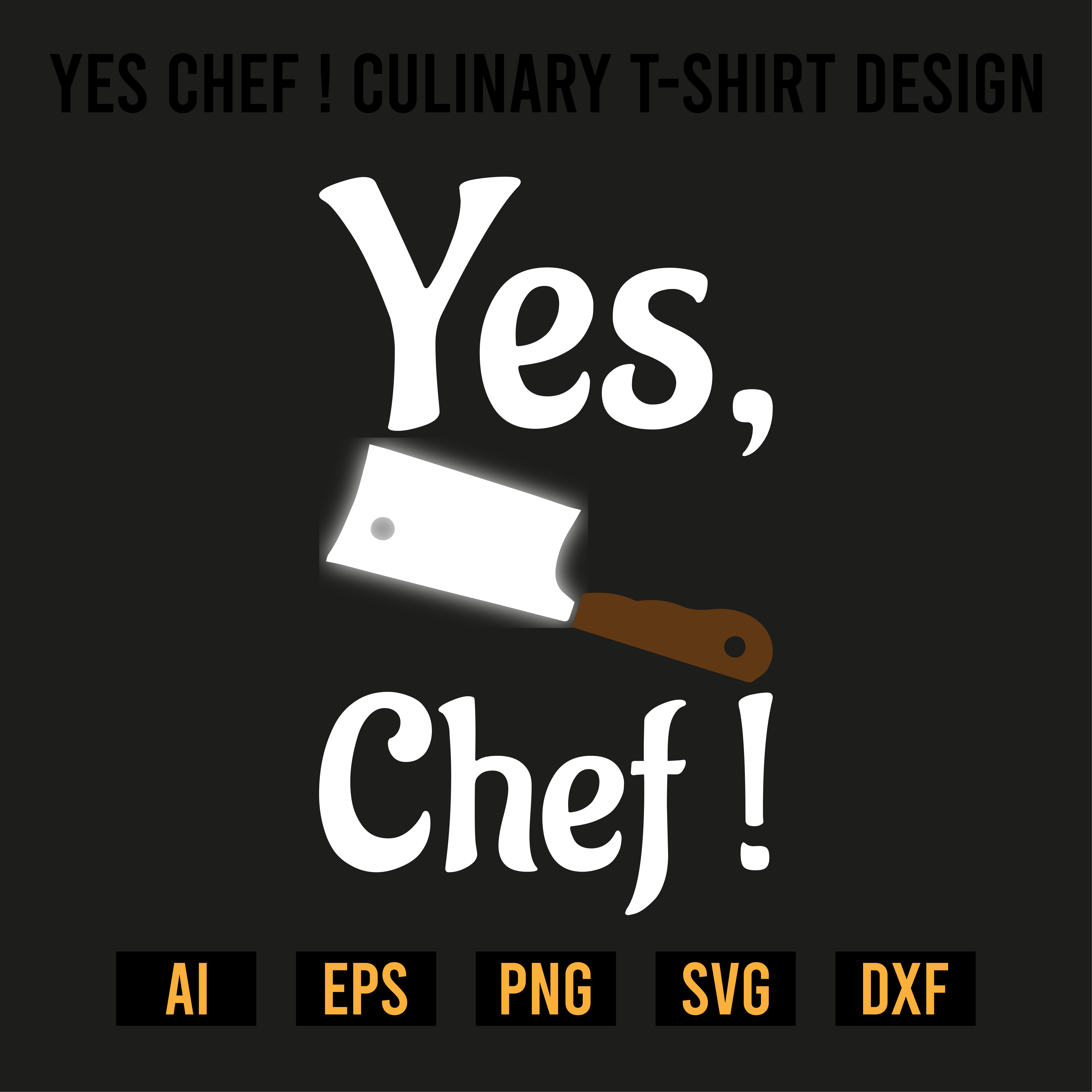 Yes Chef ! Culinary T-Shirt Design preview image.