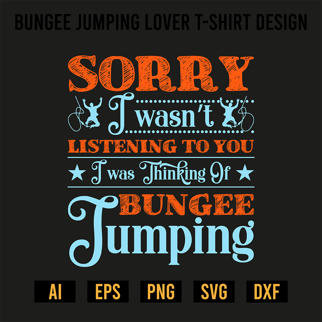 Bungee Jumping Lover T-Shirt Design preview image.