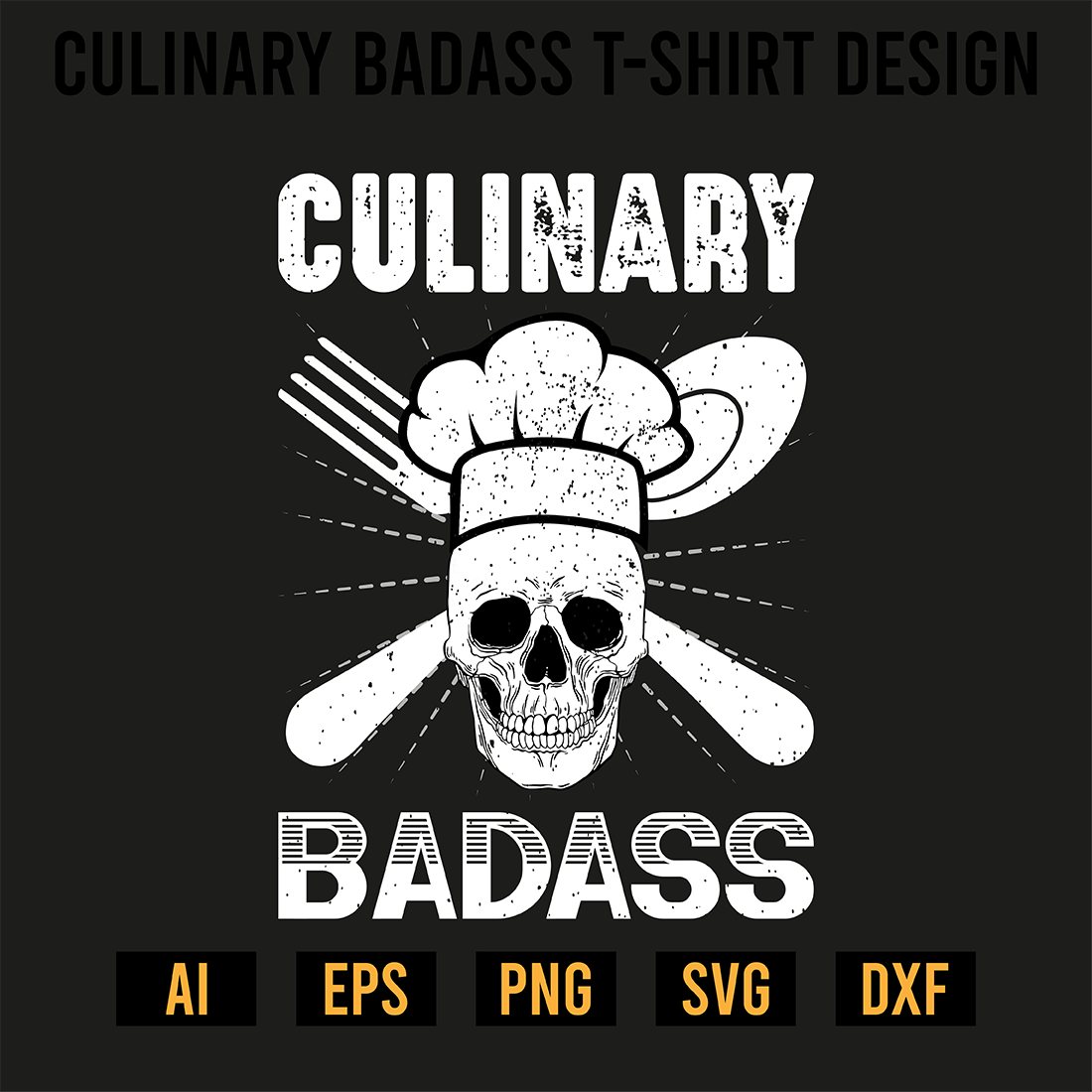 Culinary Badass T-Shirt Design preview image.