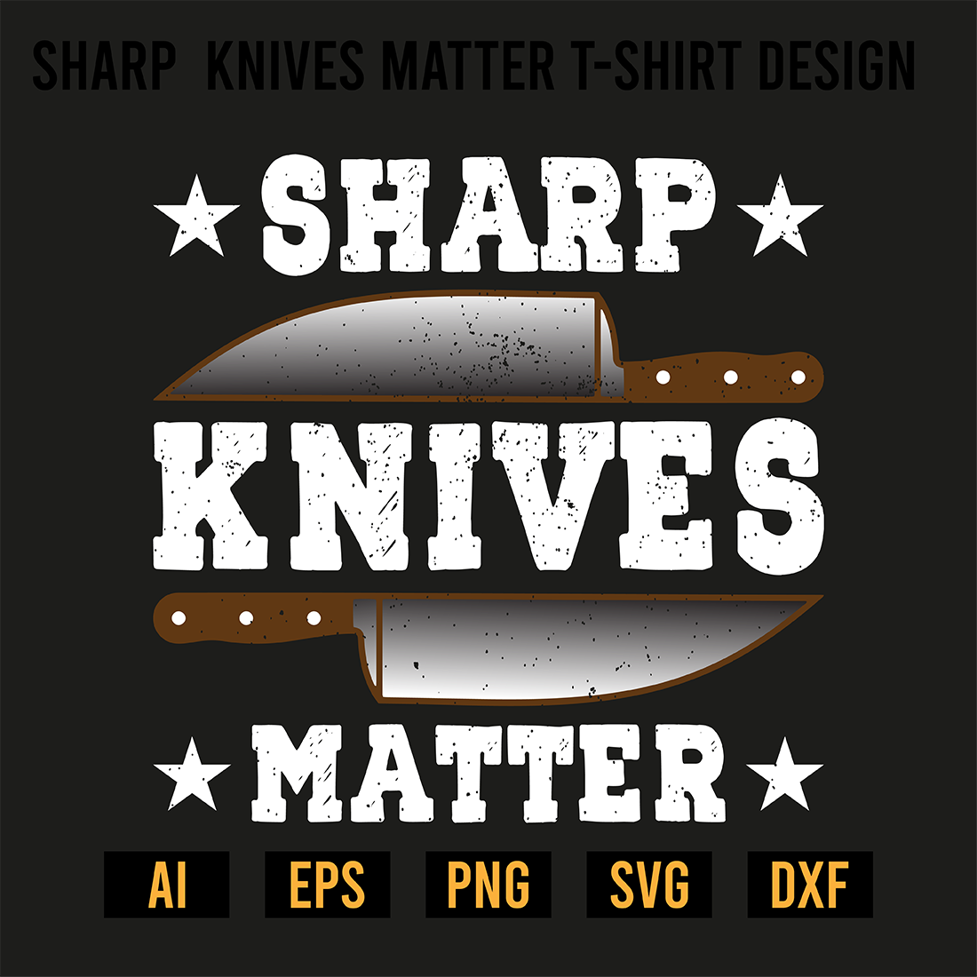 Sharp Knives Matter T-Shirt Design preview image.