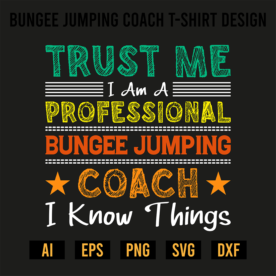 Bungee Jumping Coach T-Shirt Design preview image.