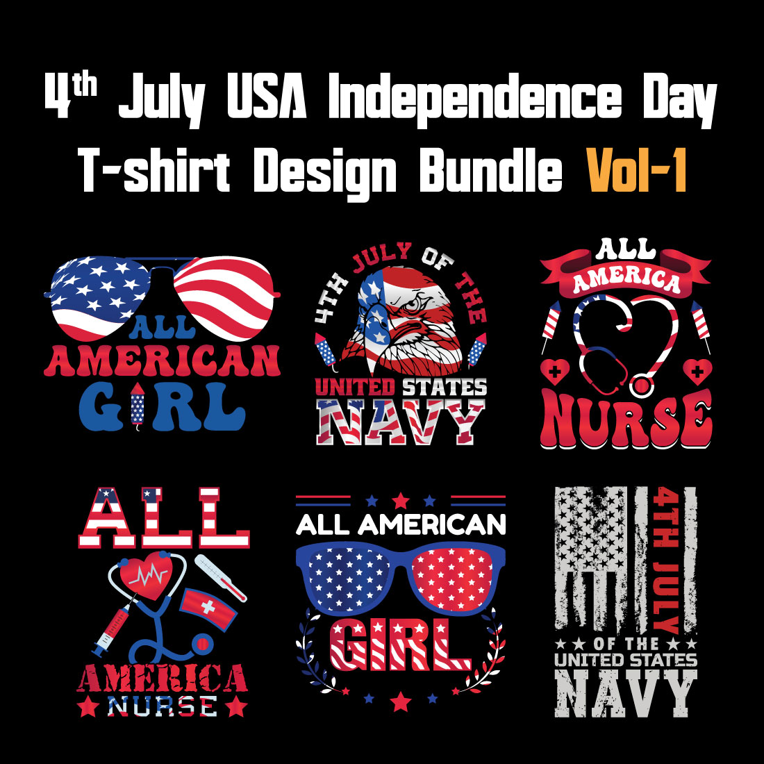 4th July USA independence day T-shirt Design Bundle Vol-1 cover image.