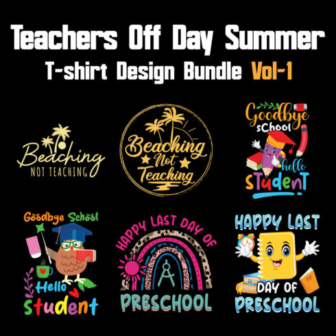 Teachers Off Day Summer T-shirt Design Bundle Vol-1 cover image.