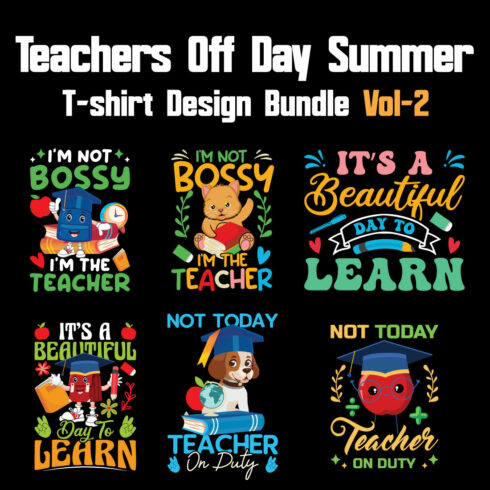 Teachers Off Day Summer T-shirt Design Bundle Vol-2 cover image.