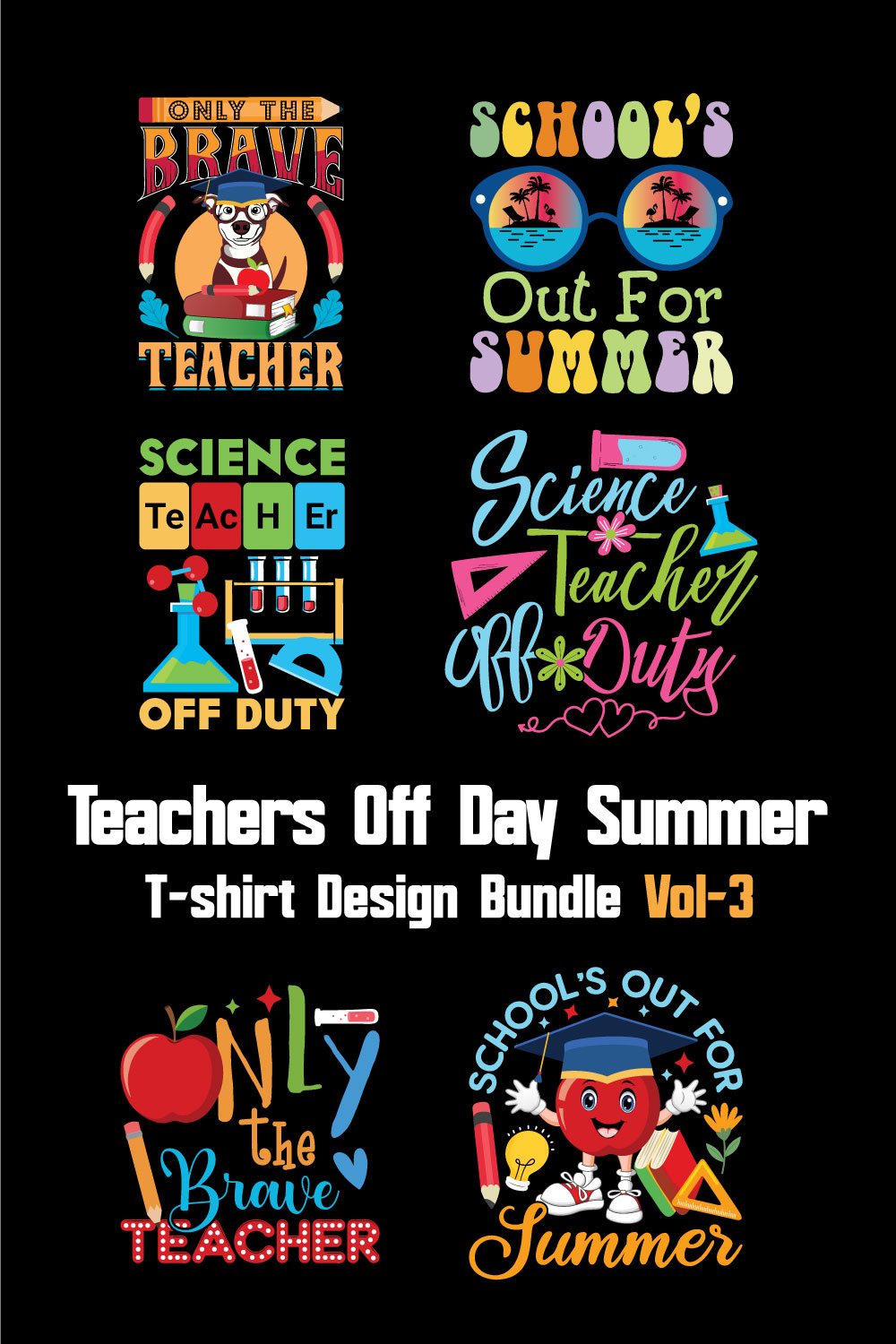 Teachers Off Day Summer T-shirt Design Bundle Vol-3 pinterest preview image.