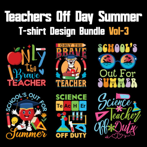 Teachers Off Day Summer T-shirt Design Bundle Vol-3 cover image.