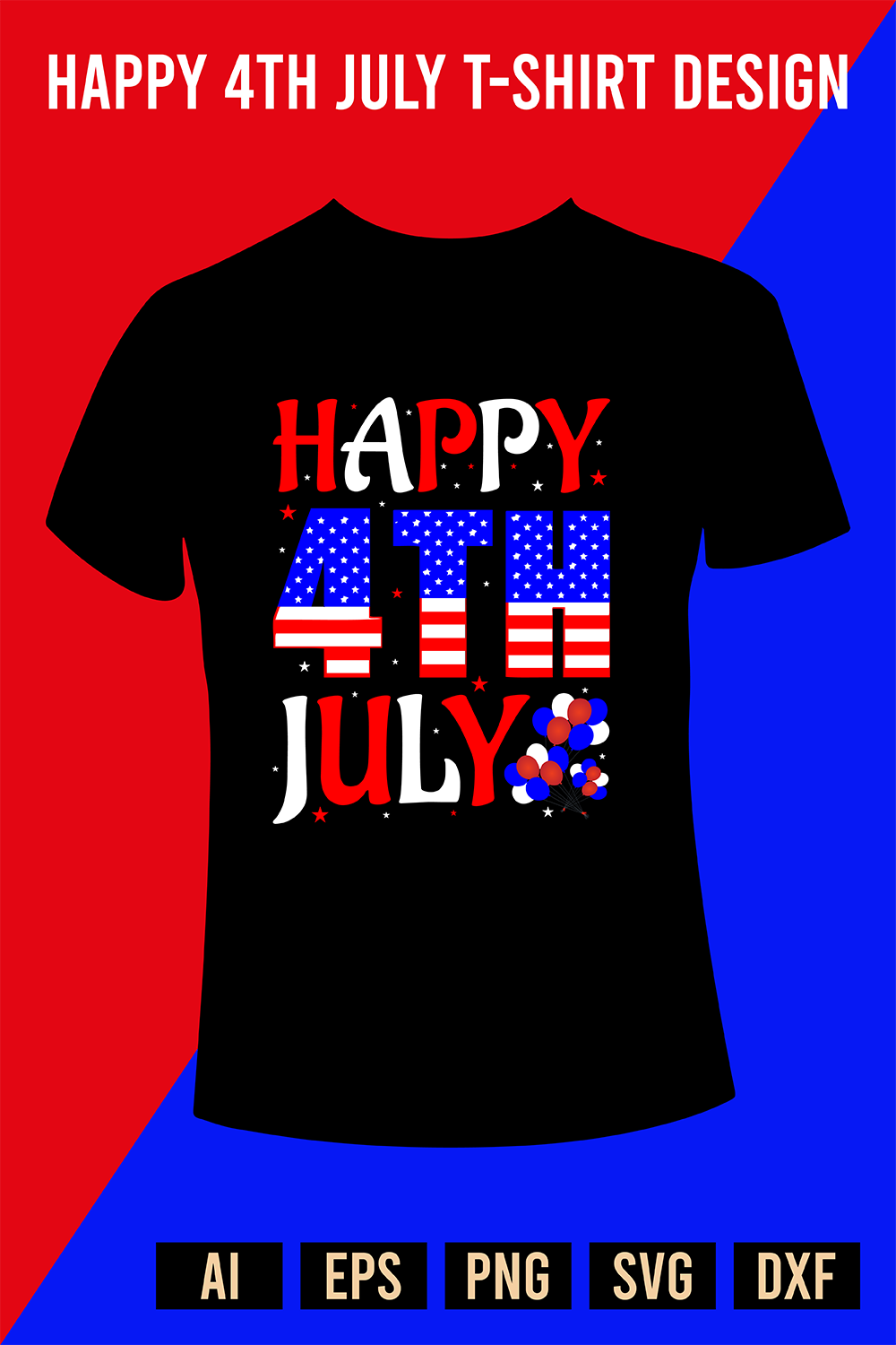 Happy 4th July T-Shirt Design pinterest preview image.