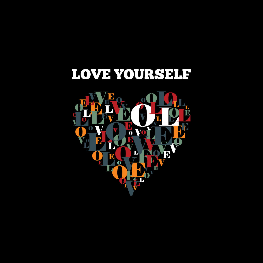 Love Yourself Fundraisings T-Shirt design preview image.