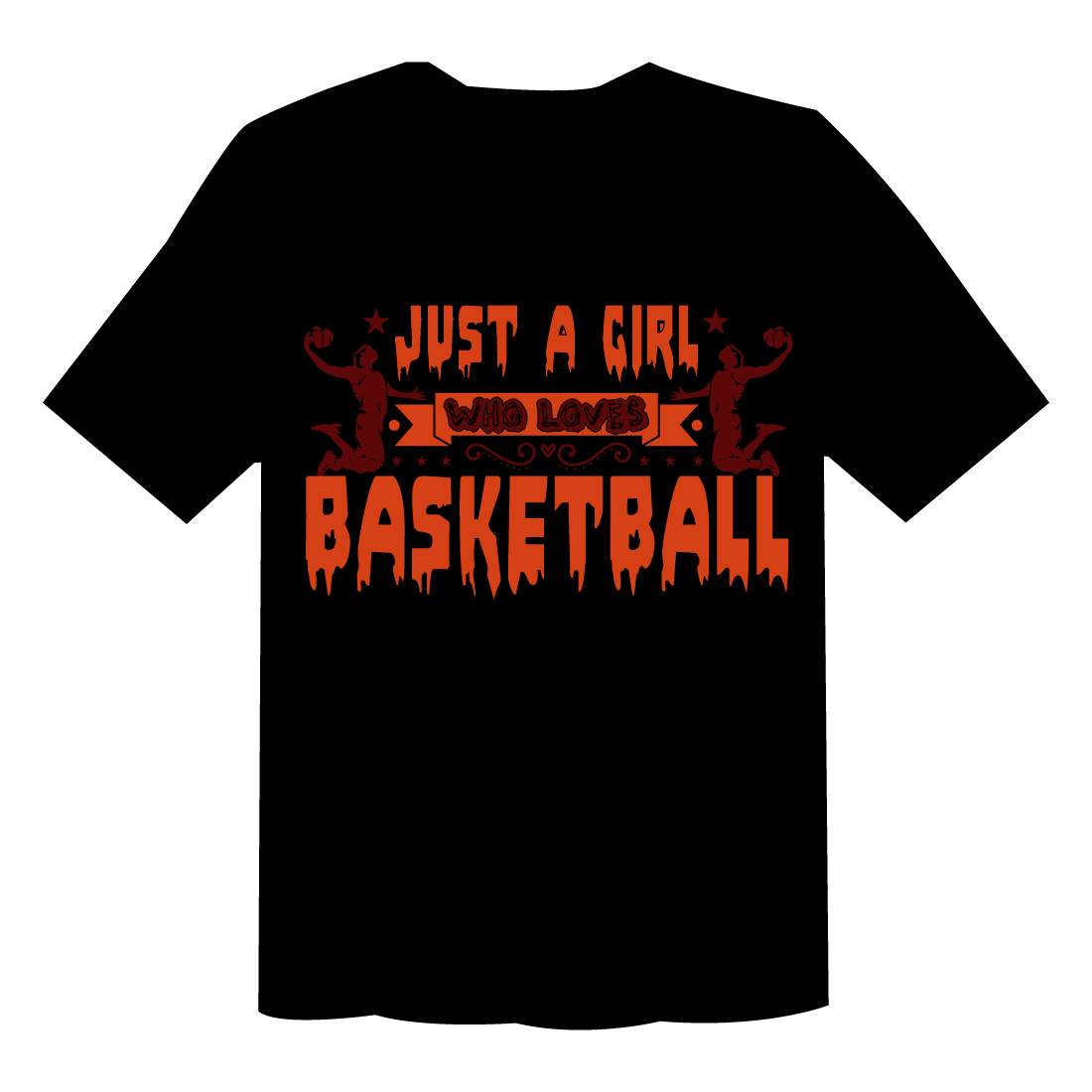 Just A Girl Who Loves Basketball T Shirt preview image.