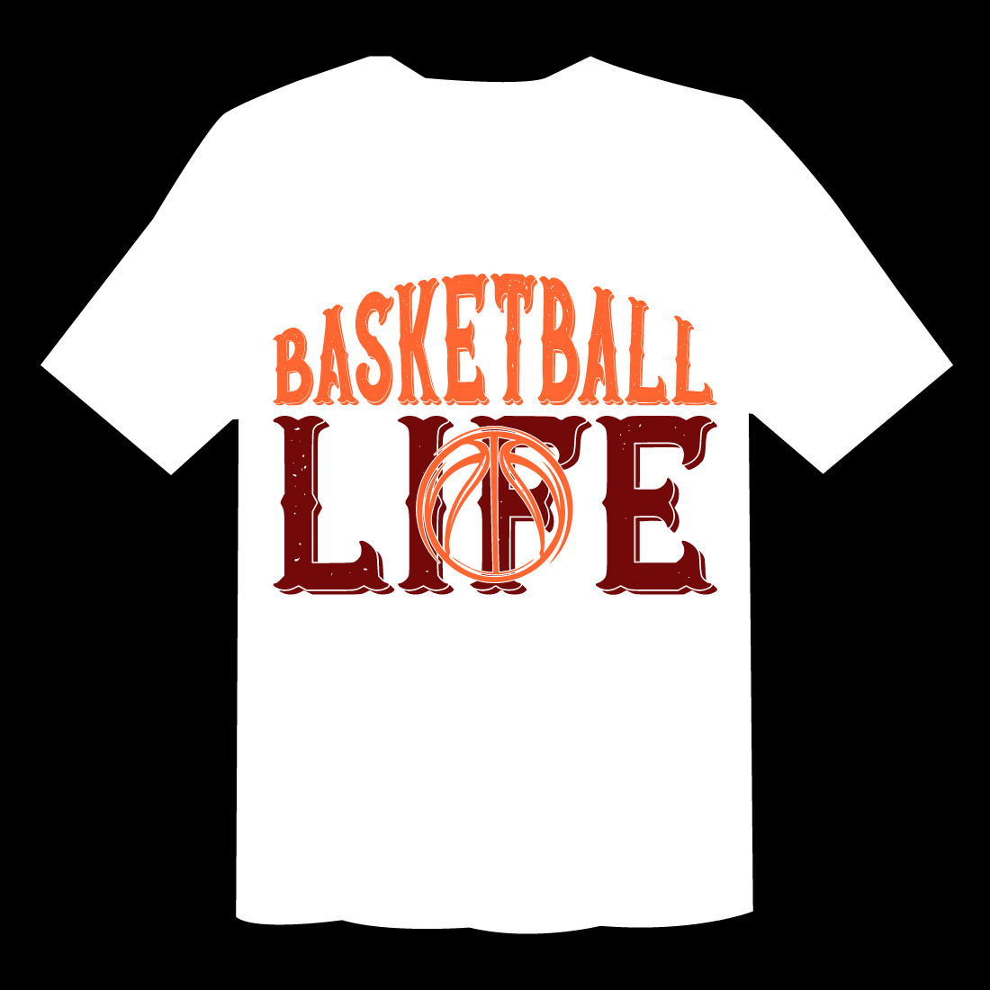 Basketball Life T Shirt preview image.