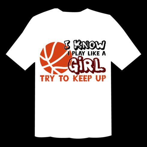 I Know I Play Like A Girl Try To Keep Up T Shirt cover image.