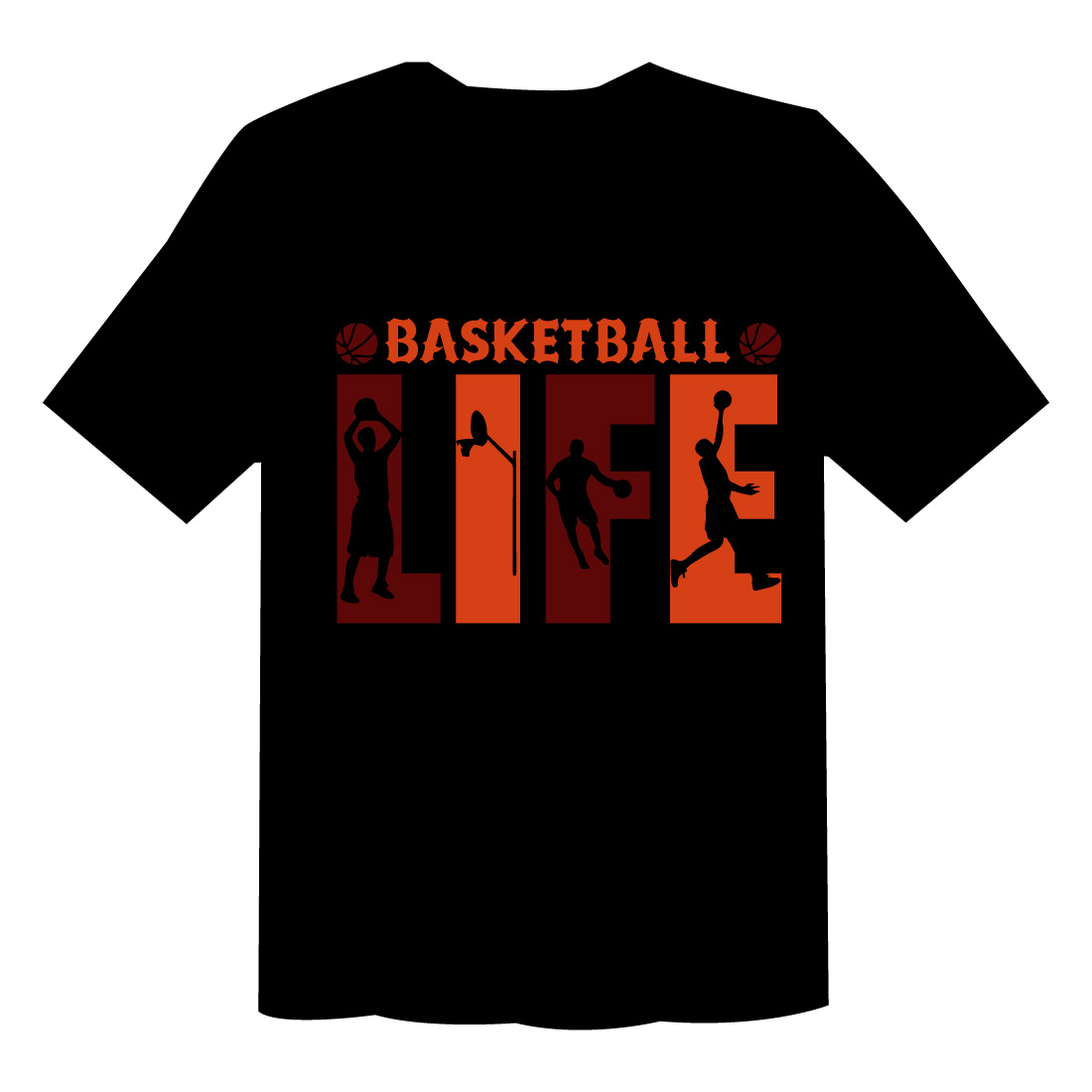 Basketball Life T Shirt Cut File Design preview image.