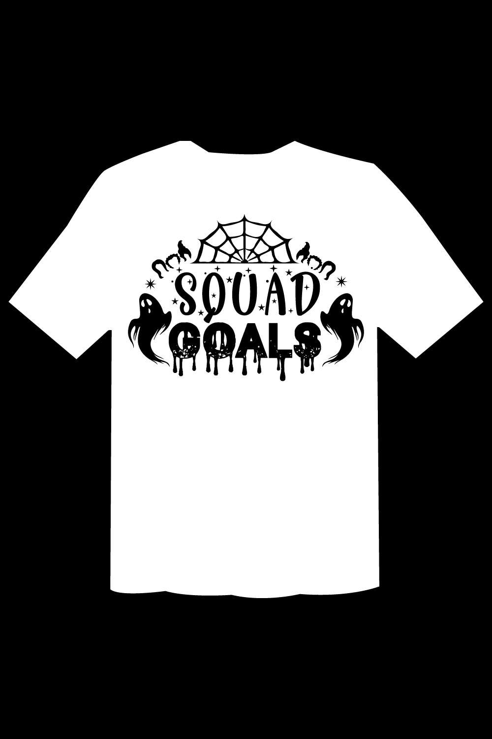 Squad Goals T Shirt Cut File pinterest preview image.